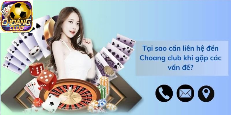 Liên hệ nhà cái để được giải đáp thắc mắc