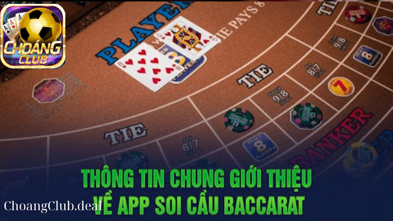 App soi cầu Baccarat là gì?